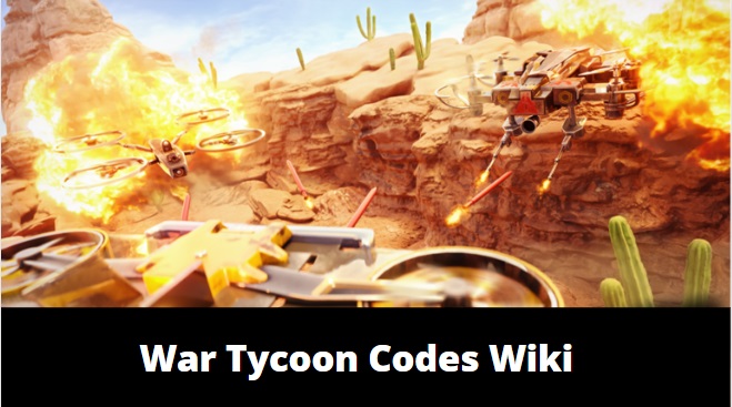 EUROCOPTER] War Tycoon Codes Wiki November 2023