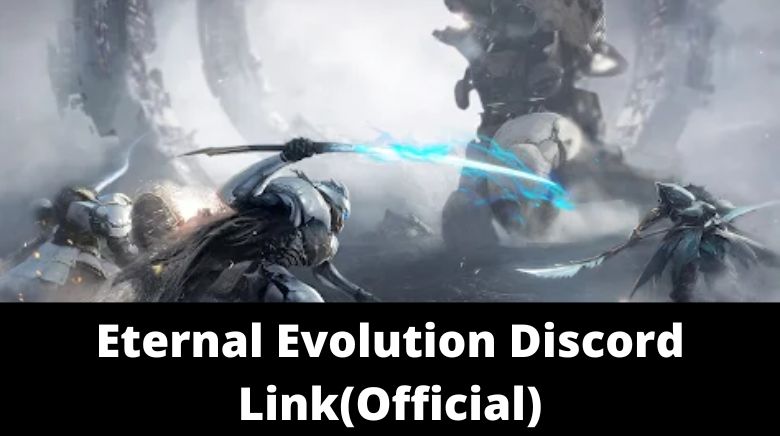 Eternal Evolution Discord Link(Official)