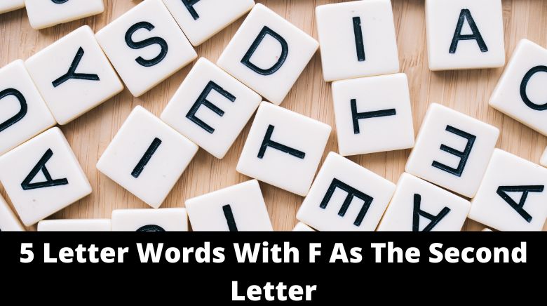 5 Letter Words With F As The Second Letter