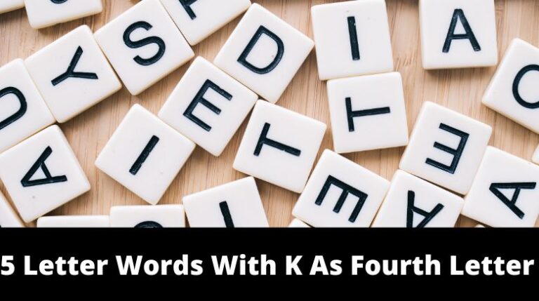 5 letter words with fourth letter k