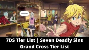 7DS Tier List 2024: Best Characters[UPDATED] [July 2024] - MrGuider