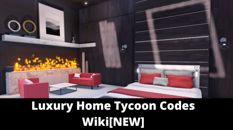 Luxury Home Tycoon Codes [RESORT] - Try Hard Guides