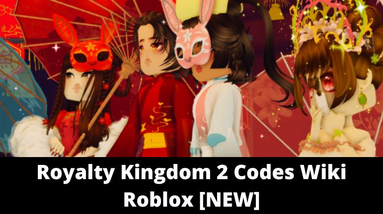 Royalty Kingdom 2 Codes Wiki Roblox [NEW]