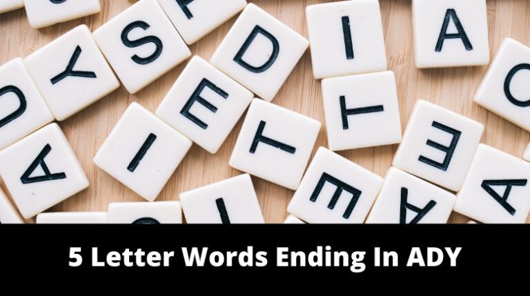 5-letter-words-ending-in-ady-mrguider