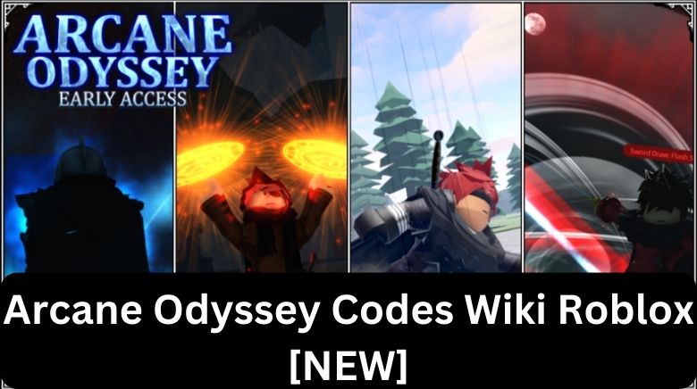Early Access] Arcane Odyssey Codes Wiki for December 2023