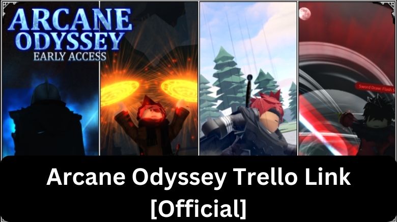 Arcane Odyssey Trello Link & Wiki [Official][December 2023] - MrGuider
