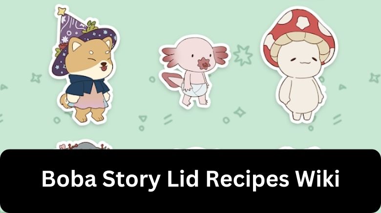 Boba Story Lid Recipes Wiki