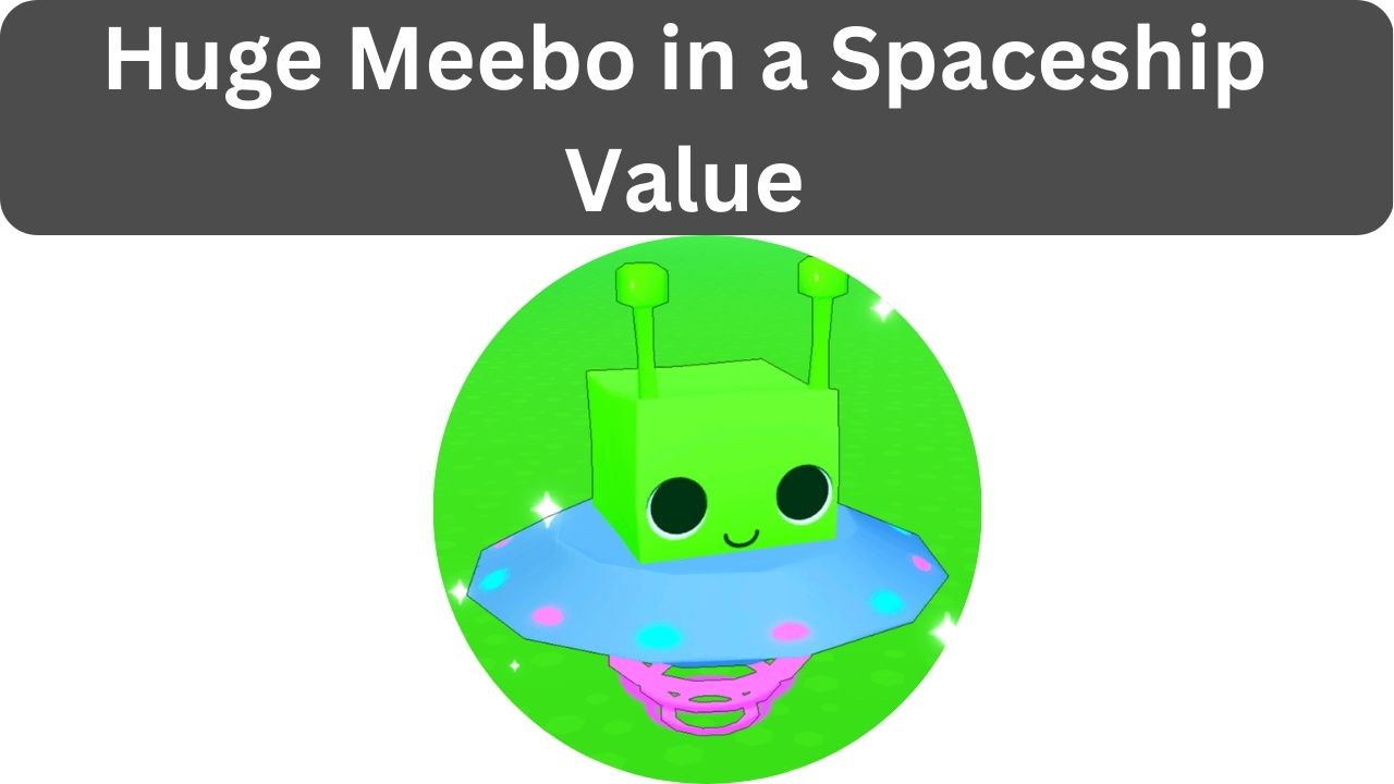 Meebo in a Spaceship (Pet Simulator X), Pet Simulator Wiki