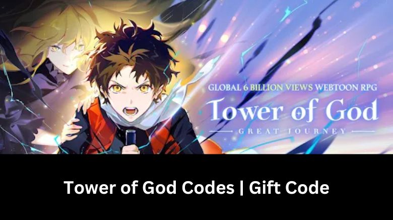 Tower Of God Great Journey Codes August 2023  eXputercom