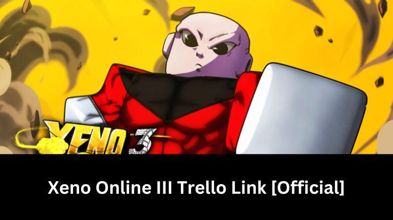 Xeno Online III Trello Link [Official]