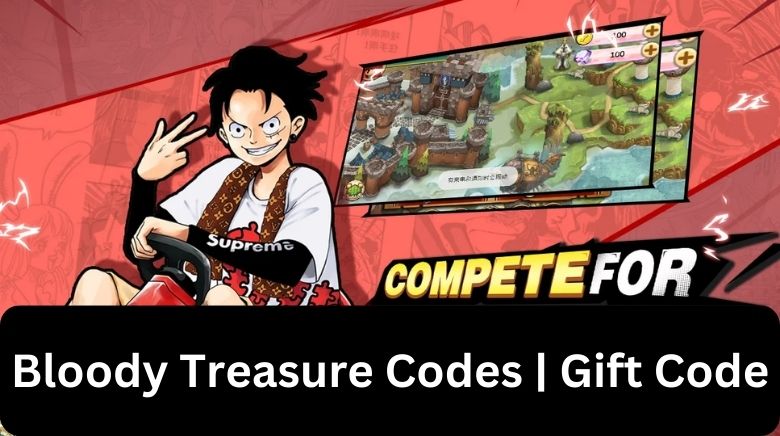 Bloody Treasure Codes  Gift Code