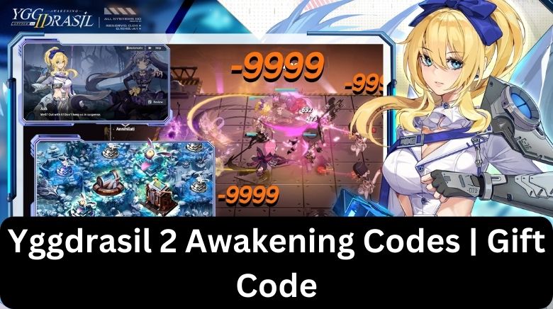 Yggdrasil 2 Awakening Codes Gift Code