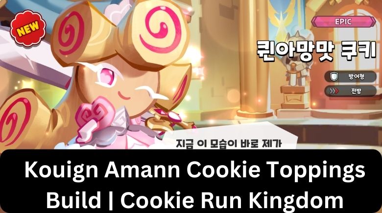 Kouign Amann Cookie Toppings Build Cookie Run Kingdom