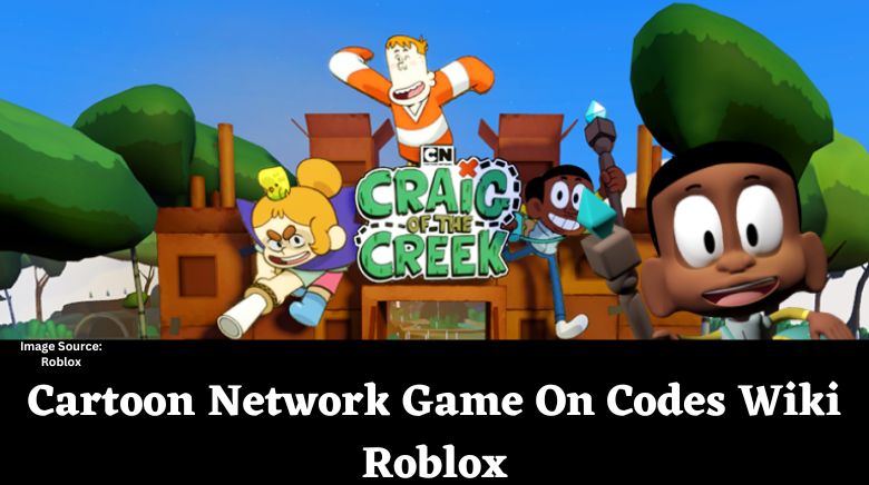 Cartoon Network Game On Codes Wiki Roblox - MrGuider