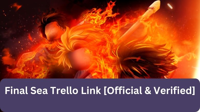 Final Sea Trello Link [Official & Verified]