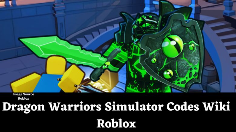 Dragon Warriors Simulator Codes Wiki Roblox December 2023 MrGuider