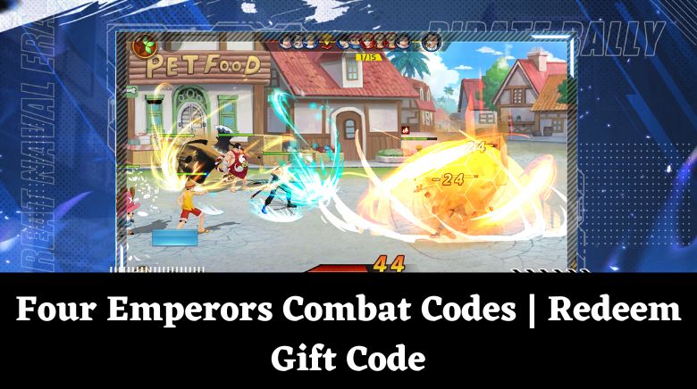 Four Emperors Combat Codes Redeem Gift Code