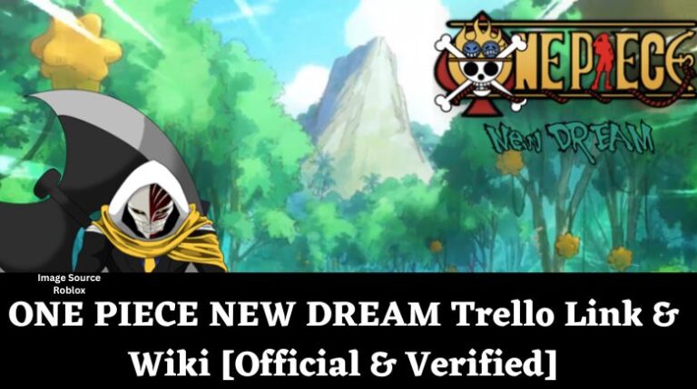 ONE PIECE NEW DREAMS Trello Link & Wiki [Official & Verified][November ...