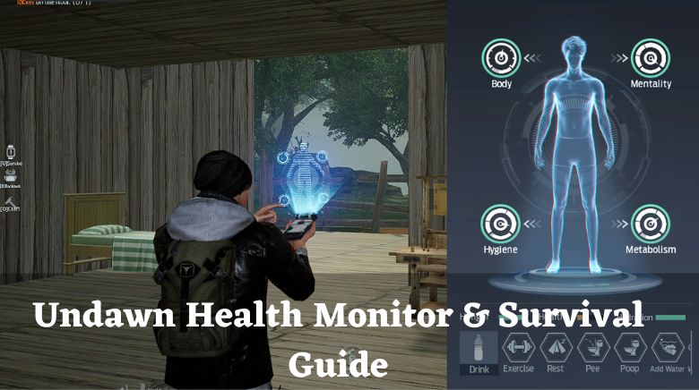 Undawn Health Monitor & Survival Guide