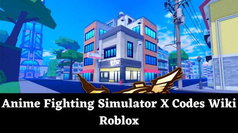 Anime Fighting Simulator X Codes Wiki [UPDATE 6] December 12, 2023