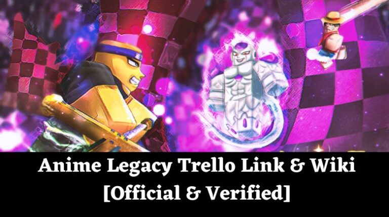 King Legacy Trello Link & Wiki (2023) 