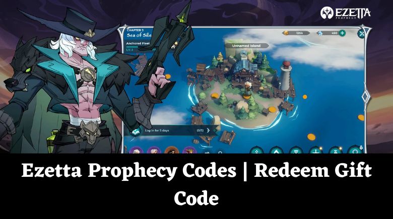 Ezetta Prophecy Codes Redeem Gift Code