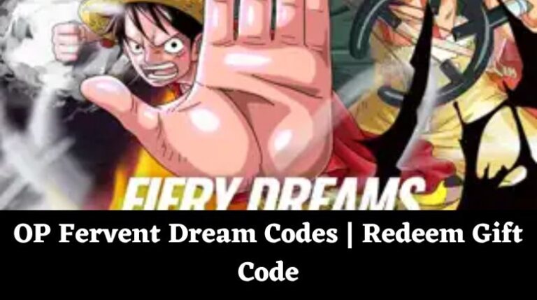 op fervent dream codes