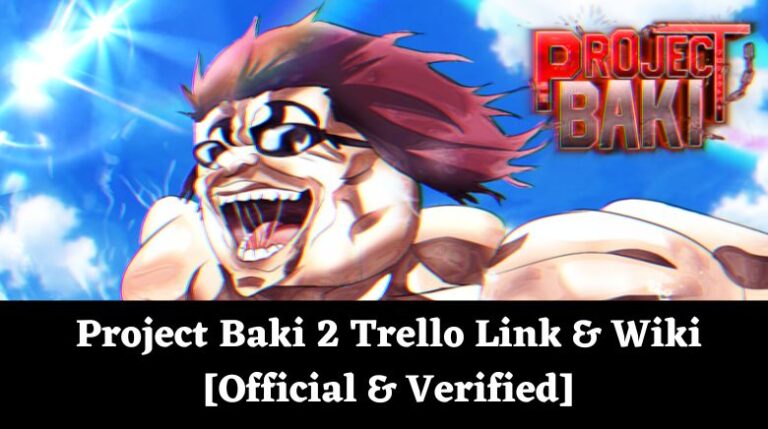 Project Baki 3 Trello Link And Wiki New Official Trello September 2024