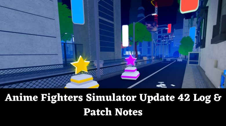 Anime Fighters Simulator Update 22 Log – Release Countdown - Try Hard Guides