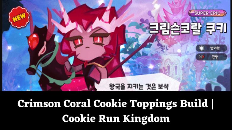 Crimson Coral Cookie Toppings Build