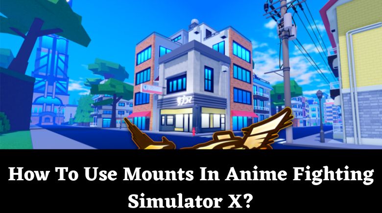 How to get mounts in Anime Fighters Simulator - Try Hard Guides