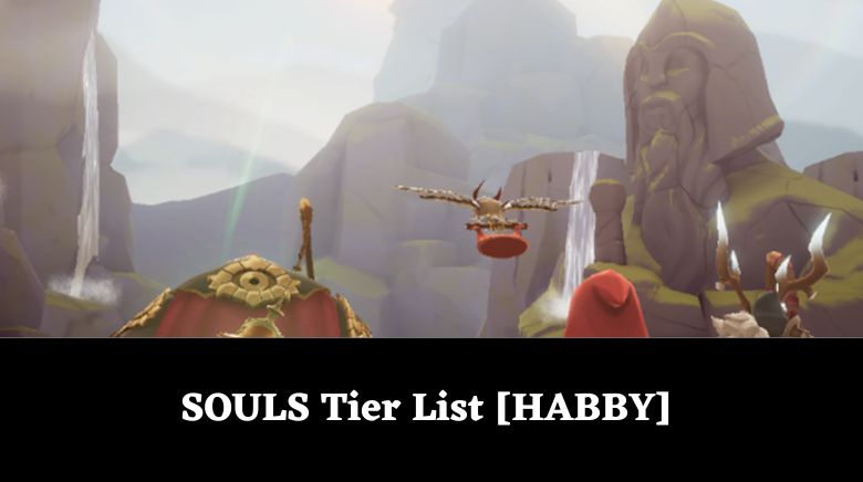 Souls Tier List