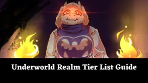 Underworld Realm Tier List: Souls & Monsters [November 2024] - MrGuider