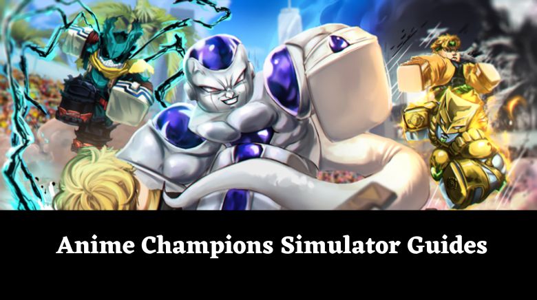 Anime Champions Simulator Traits Guide - Try Hard Guides
