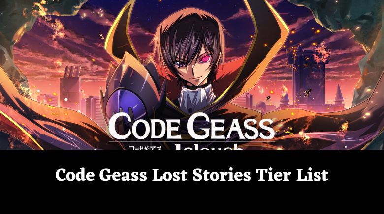 Code Geass Lost Stories Tier List