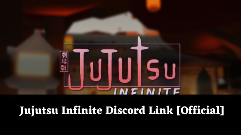 Jujutsu Infinite Discord Link [Official]