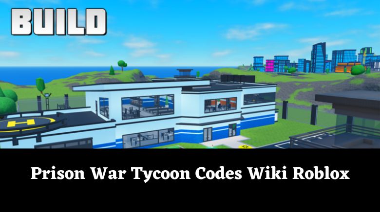 Roblox Prison War Tycoon New Code September 2023 