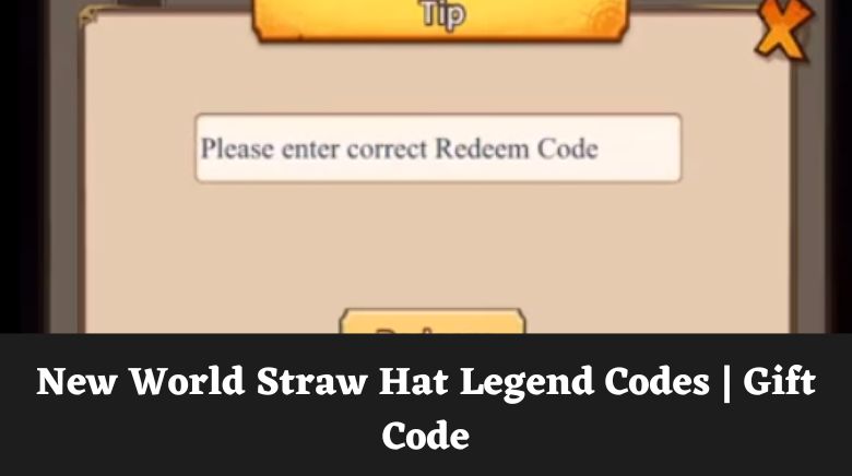 New World Straw Hat Legend Codes