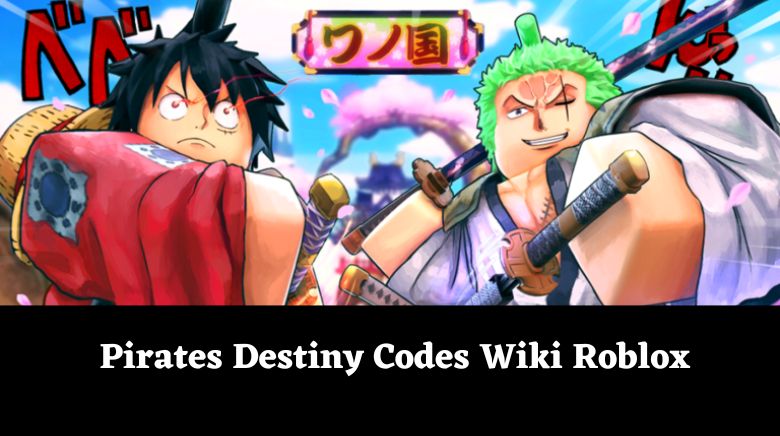 Pirates Destiny Codes Wiki Roblox December 12, 2023 - MrGuider