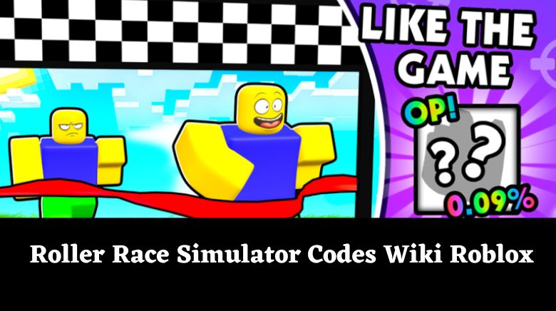 Roller Race Simulator Codes December 2023 - RoCodes
