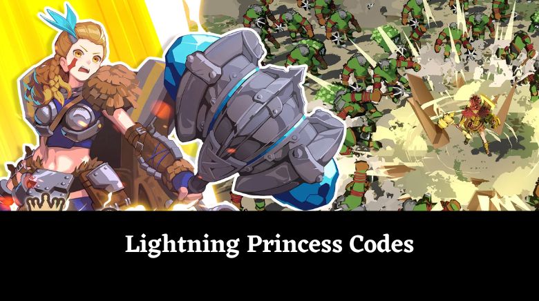 Lightning Princess Codes