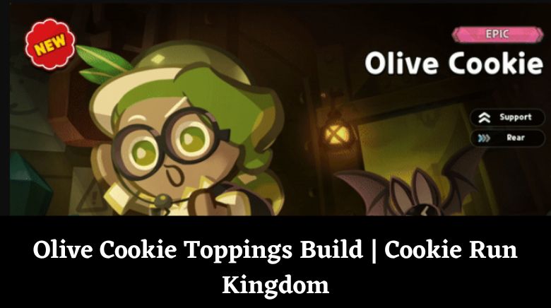 Olive Cookie Toppings Build Cookie Run Kingdom