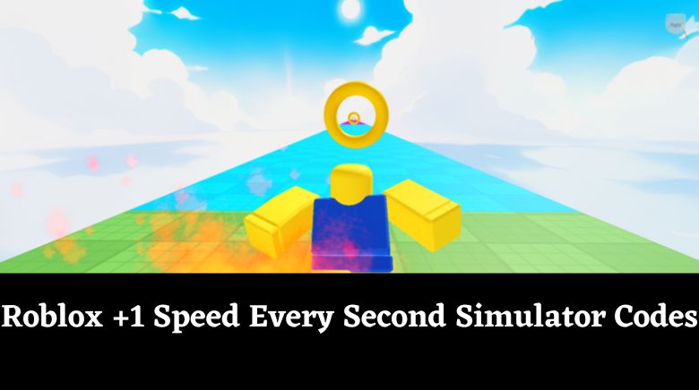 Roblox +1 Speed Every Second Simulator Codes