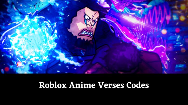 Roblox Anime Verses Codes