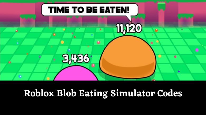 Roblox Blob Eating Simulator Codes