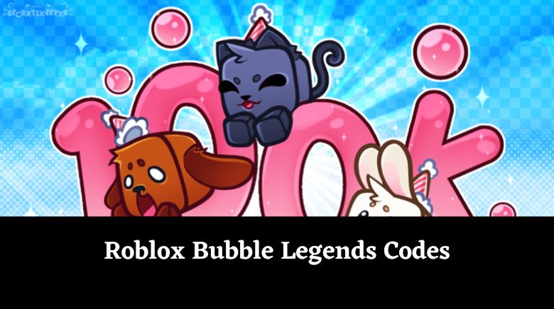 Bubble Legends Codes December 2023 - RoCodes