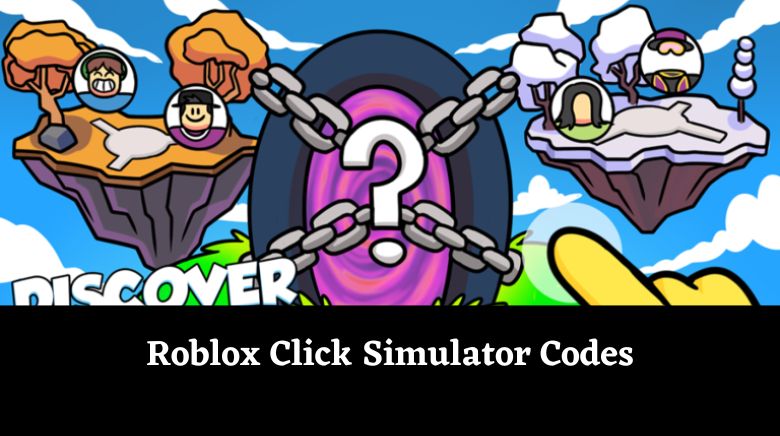 Roblox Click Simulator Codes