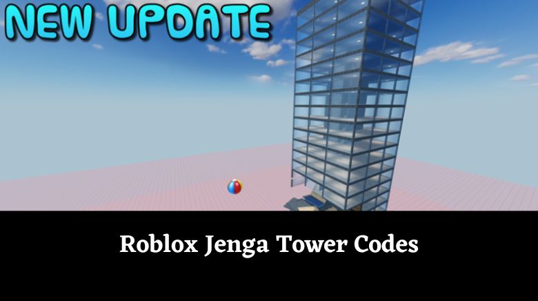 Jenga Tower Codes