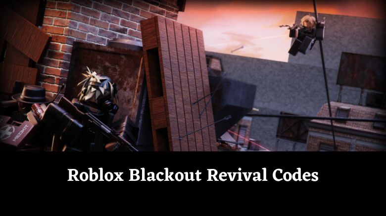 Roblox Blackout Revival Codes