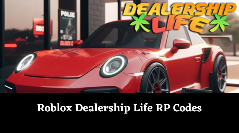 Car Dealership Tycoon Codes Wiki for December 2023 - MrGuider